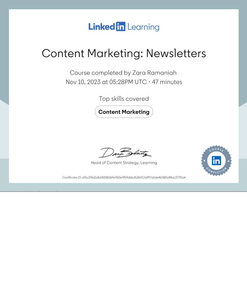 Certificate of completion from LinkedIn for course of Content Marketing: Newsletters